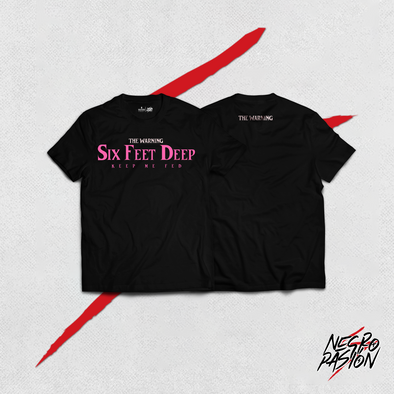 T-Shirt Oficial - The Warning - Six Feet Deep